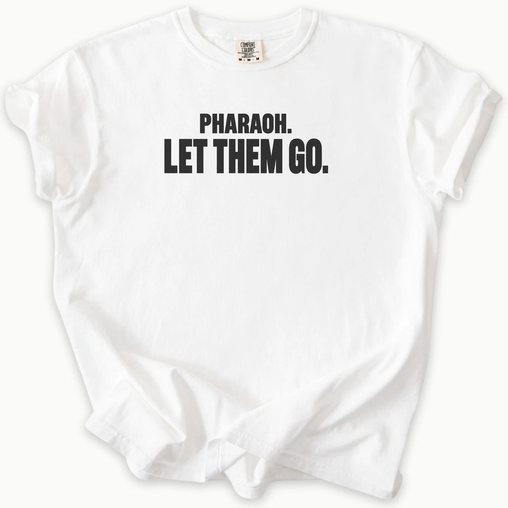 Let Them T-Shirt