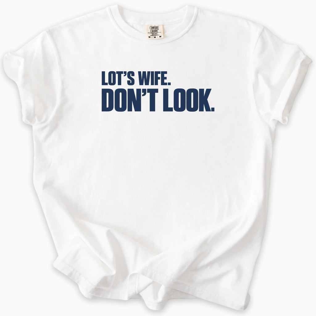 Lot’s Wife T-Shirt