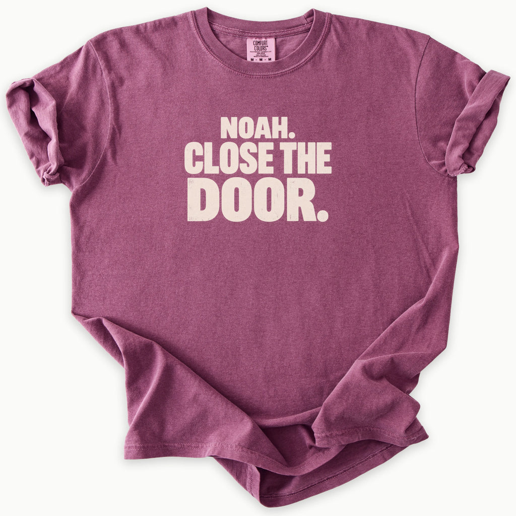 Close The Door T-Shirt