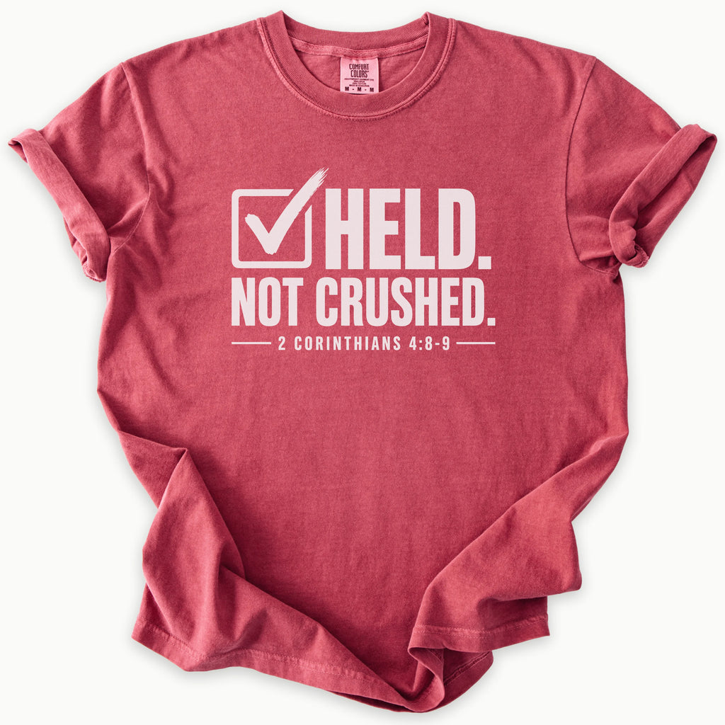 Not Crushed T-Shirt