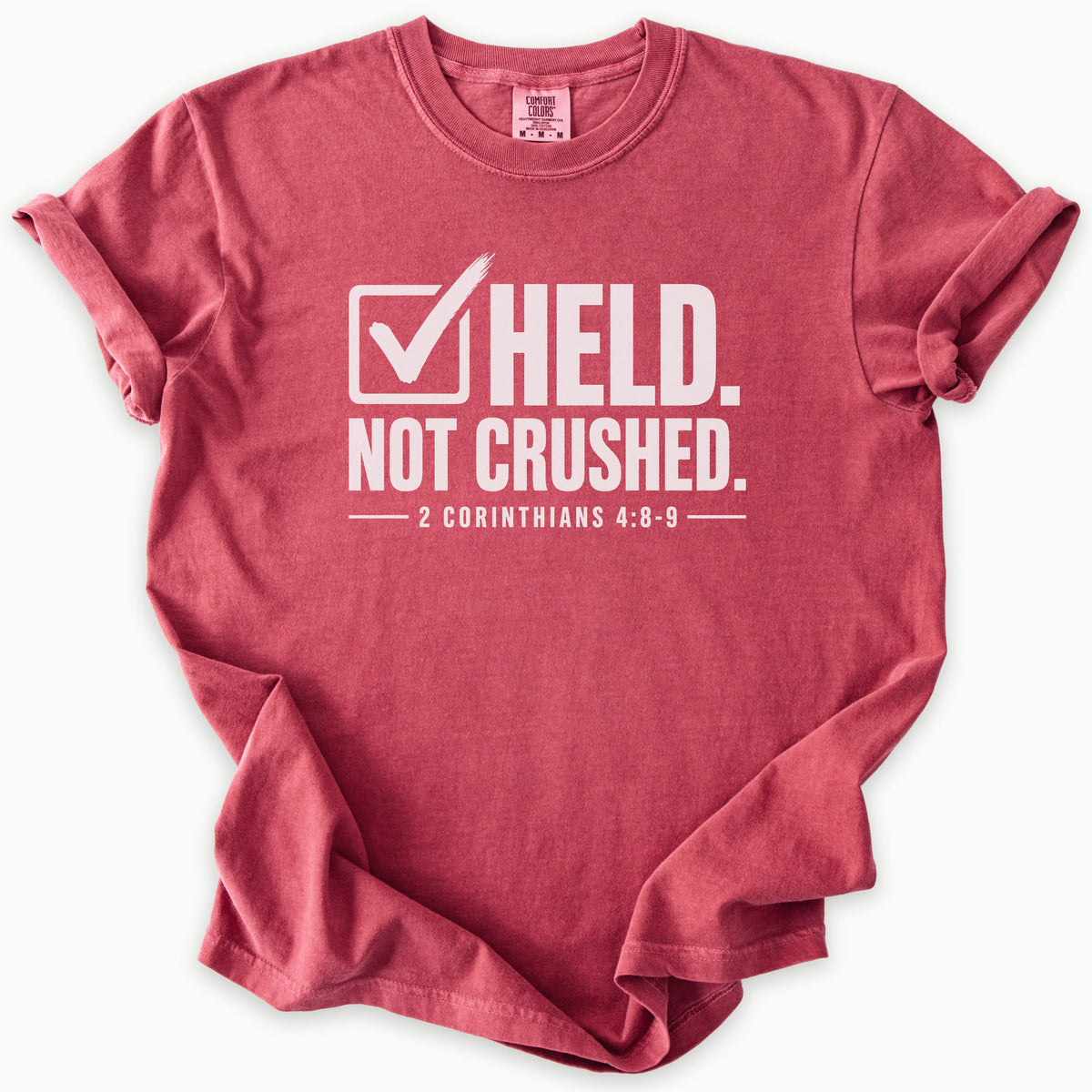 Not Crushed T-Shirt