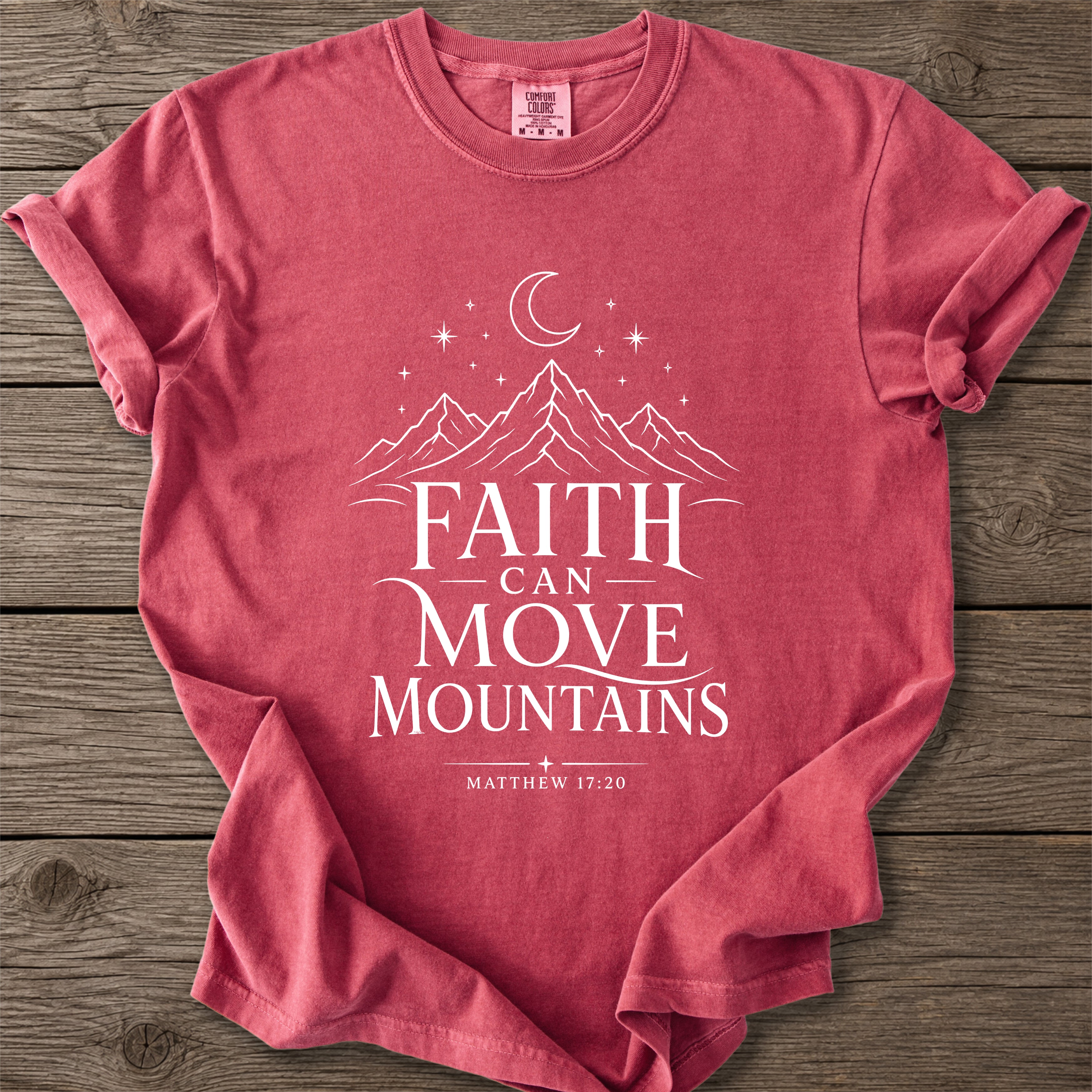Faith Moves Mountains T-Shirt