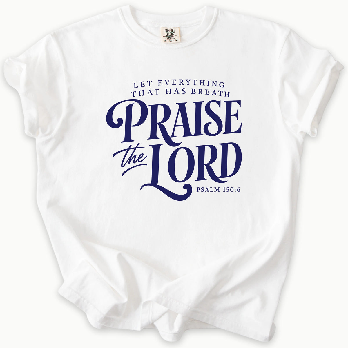 Praise T-Shirt