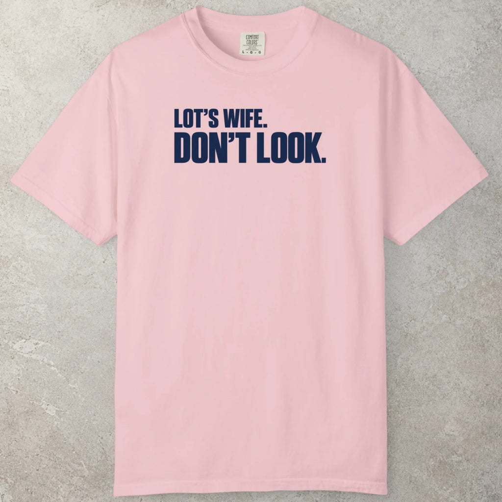 Don´t Look T-Shirt