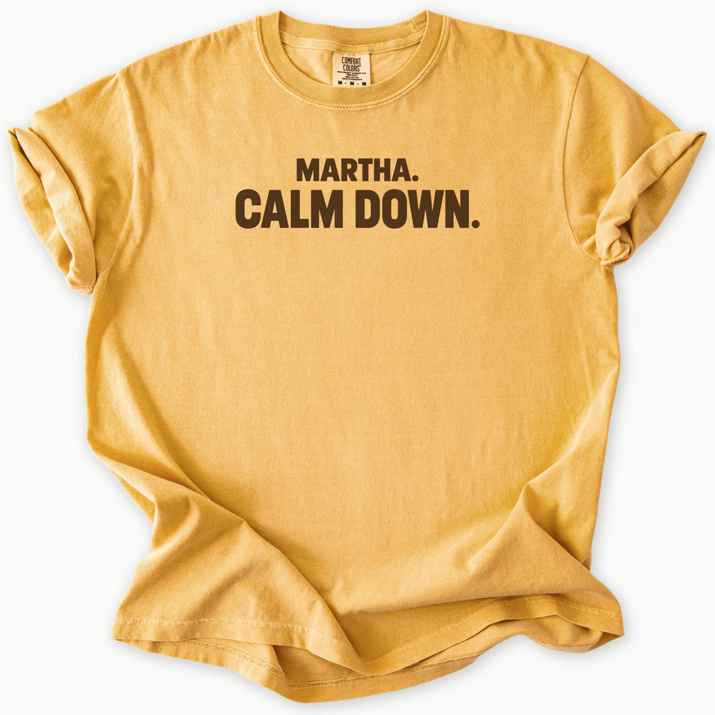 Calm Down T-Shirt