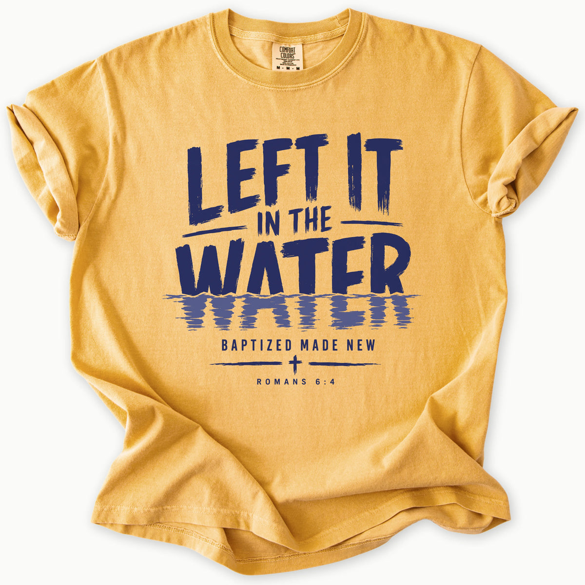 Baptized T-Shirt