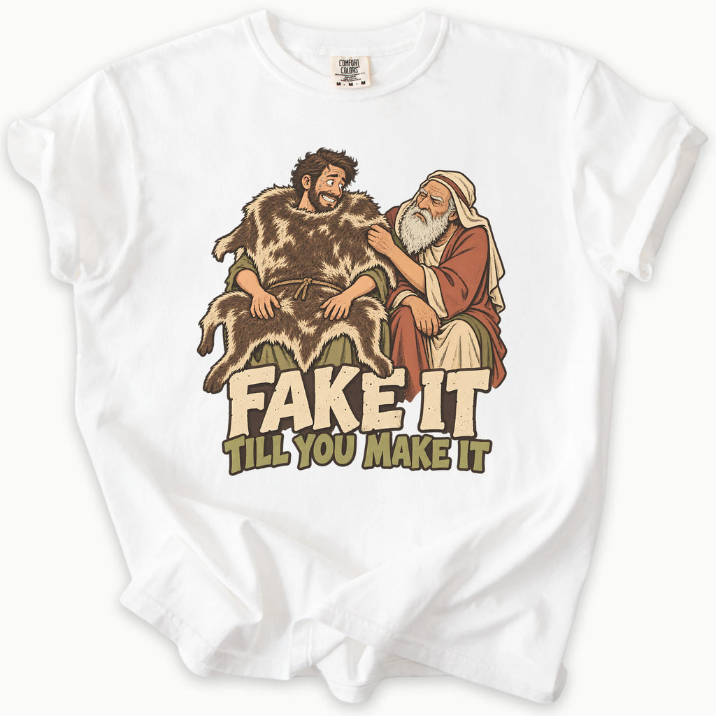 Fake It T-Shirt