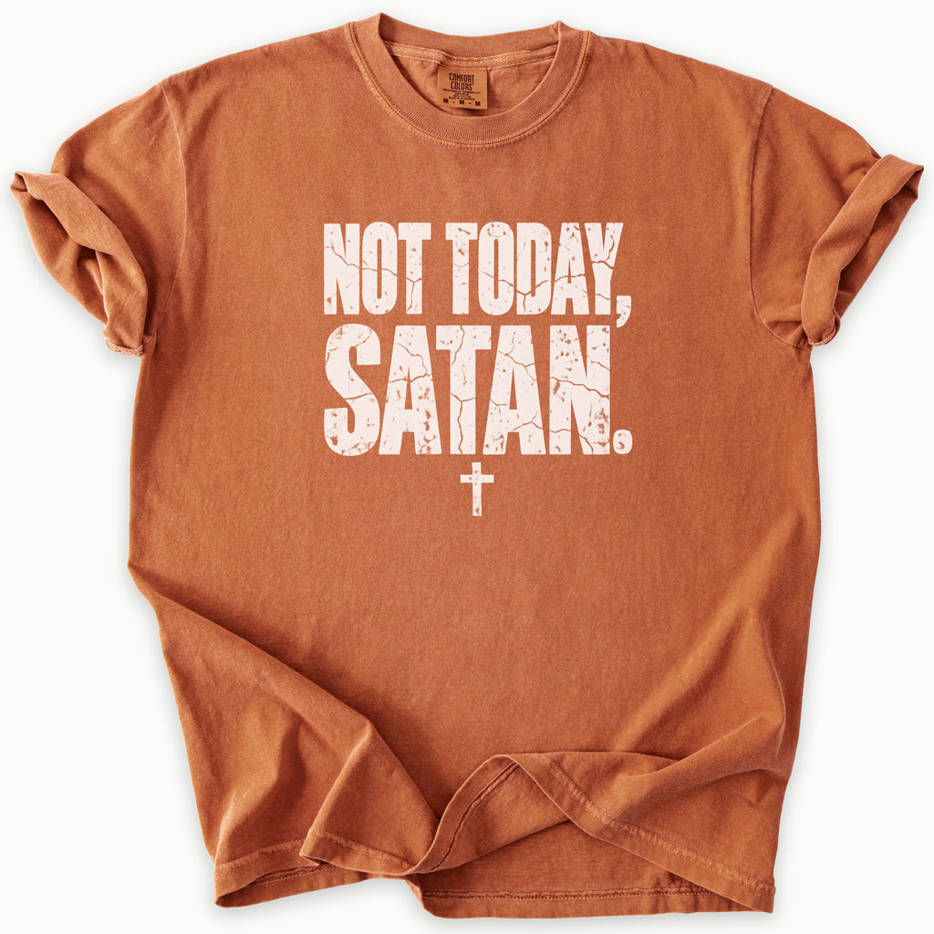 Not Today T-Shirt