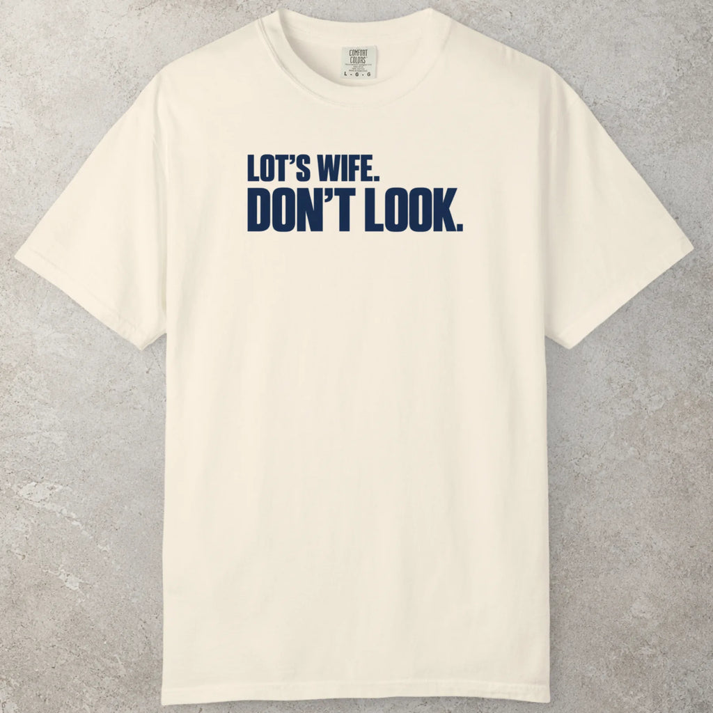 Don´t Look T-Shirt