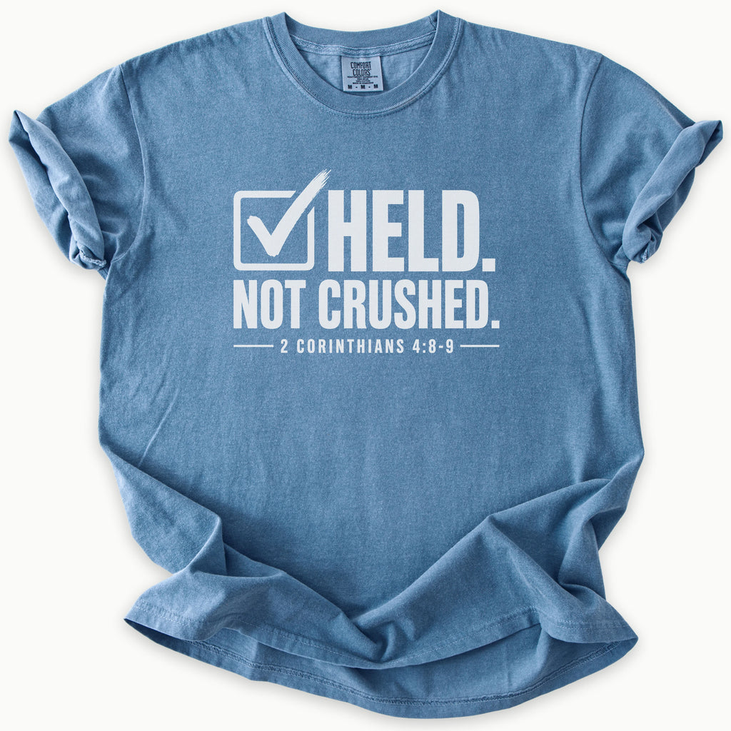 Not Crushed T-Shirt
