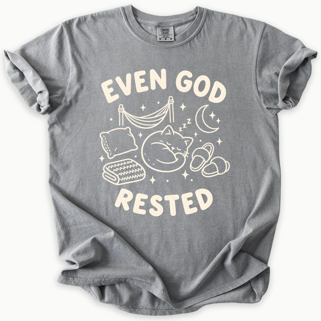 Even God Rested T-Shirt