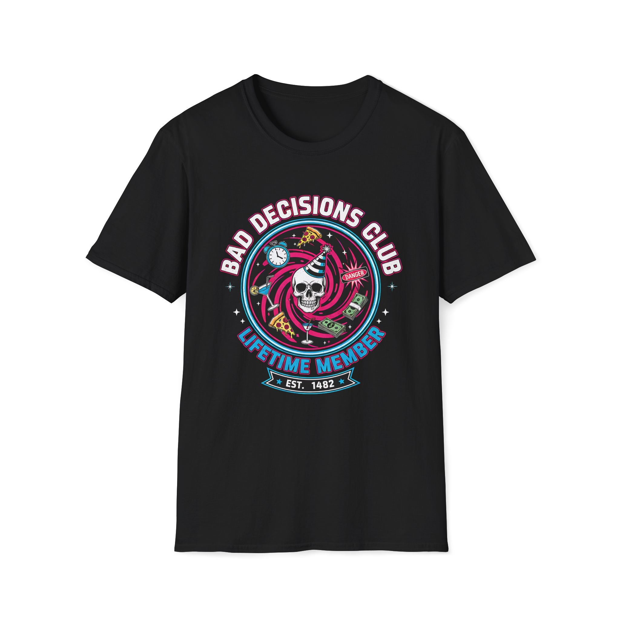 Bad Decisions T-Shirt