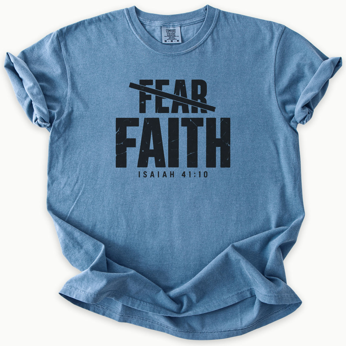 Fear Faith T-Shirt