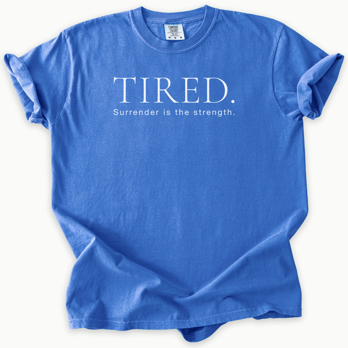 Tired T-Shirt