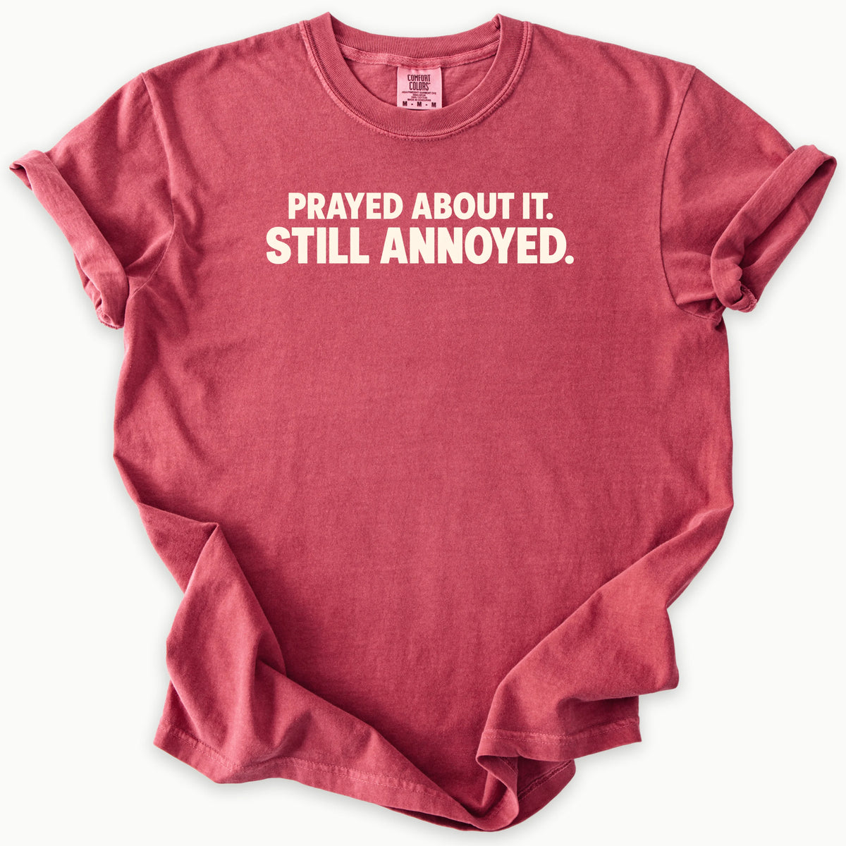 Prayed About It T-Shirt