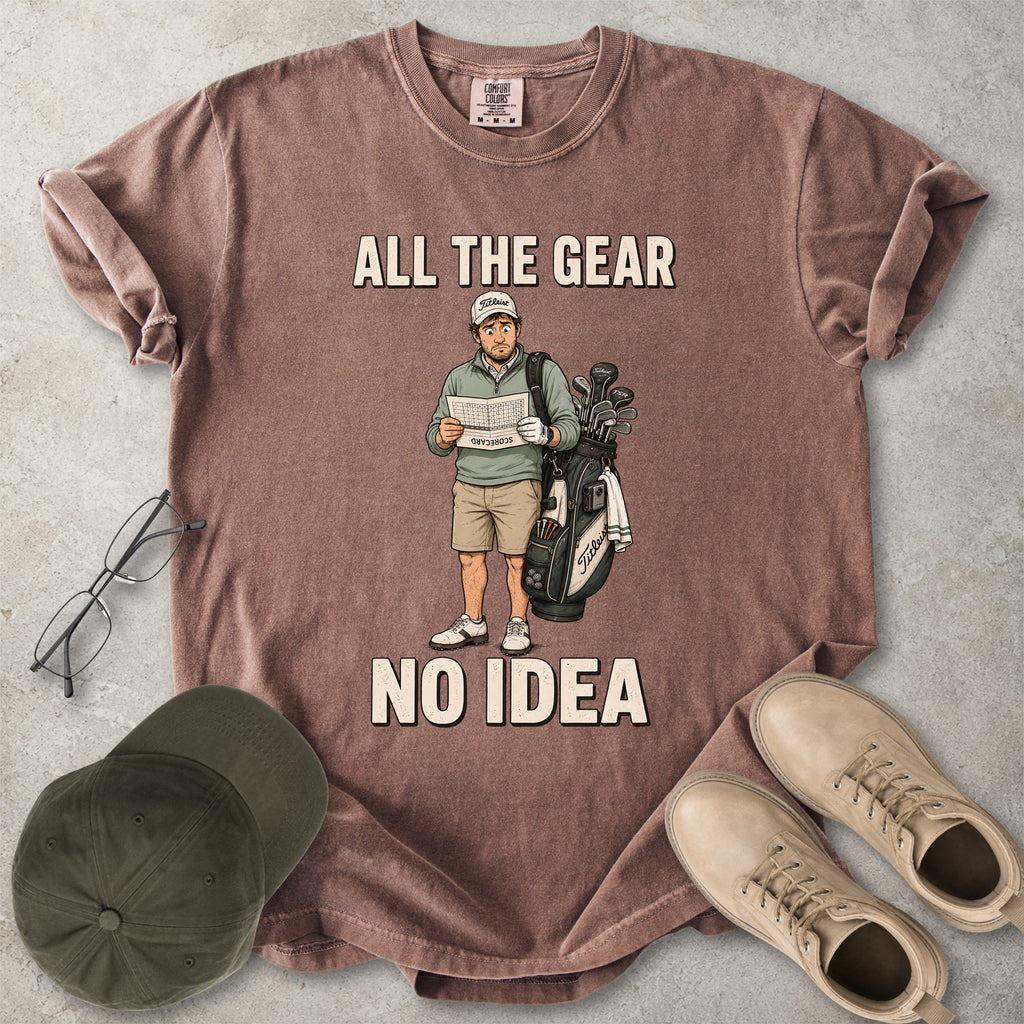 All the Gear No Idea Golfer T-Shirt
