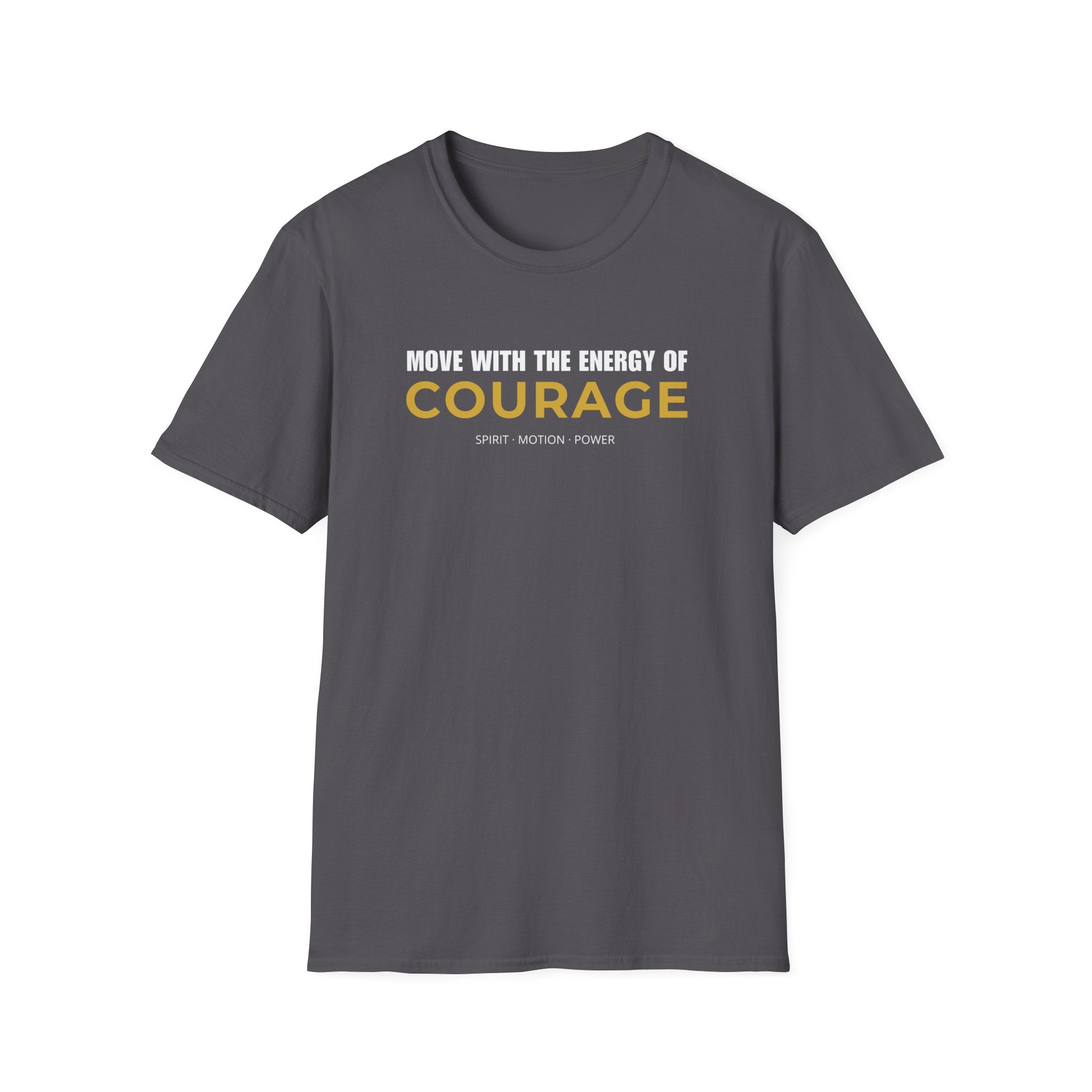 Courage motivational T-shirt with bold white and gold typography on a charcoal tee. A positive statement graphic tee for confidence, mindset, and everyday streetwear.