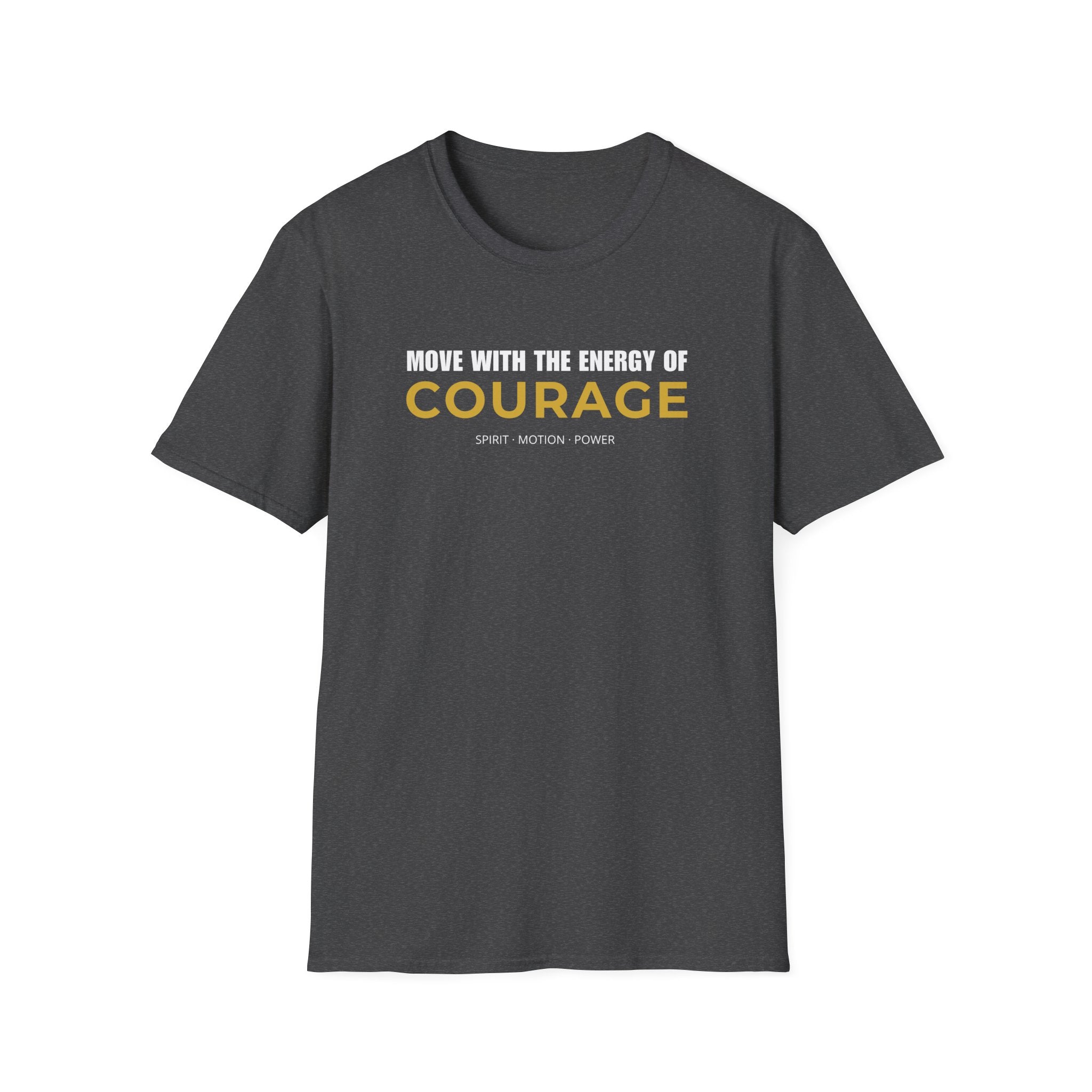 Courage motivational T-shirt with bold white and gold typography on a dark heather tee. A positive statement graphic tee for confidence, mindset, and everyday streetwear.