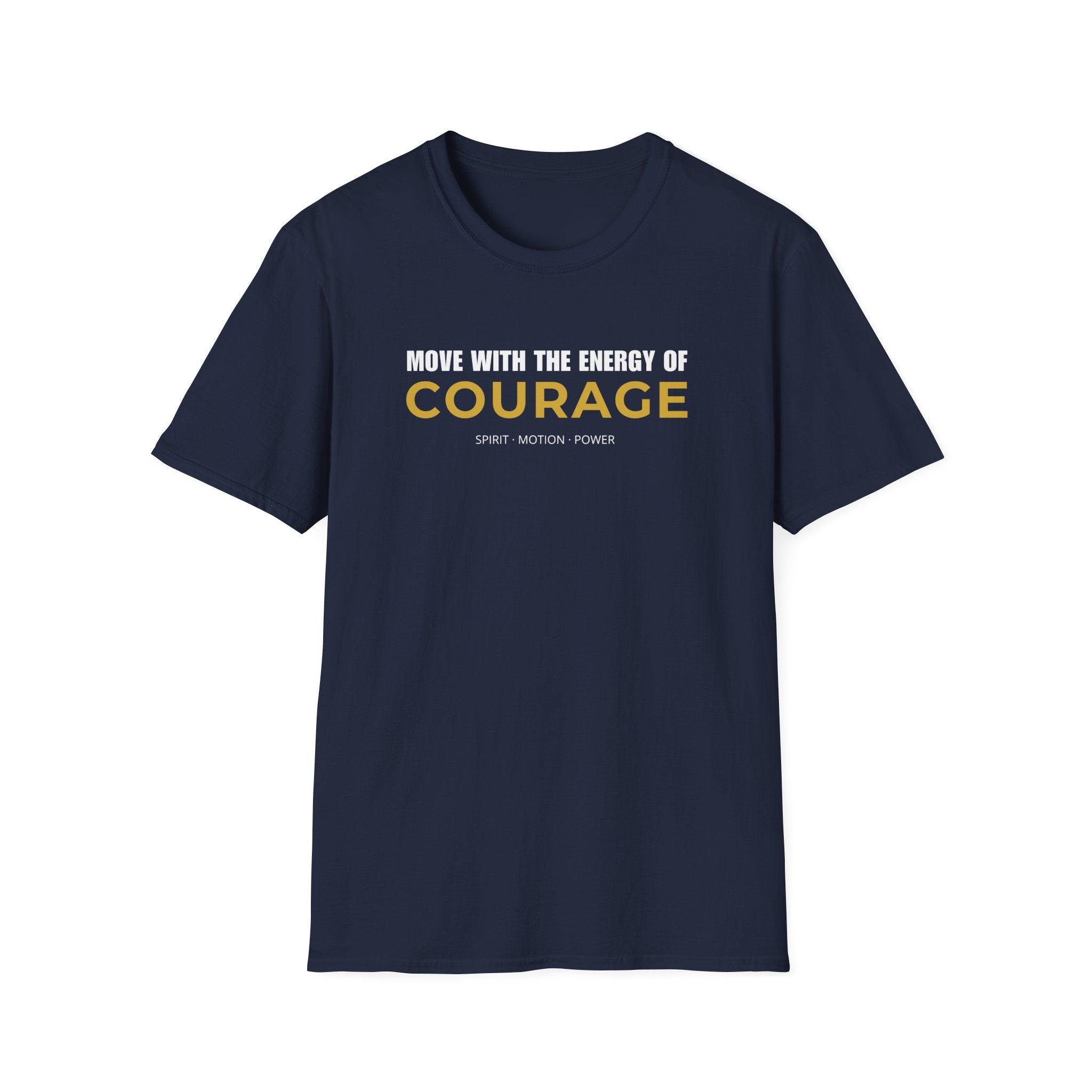 Courage motivational T-shirt with bold white and gold typography on a navy tee. A positive statement graphic tee for confidence, mindset, and everyday streetwear.