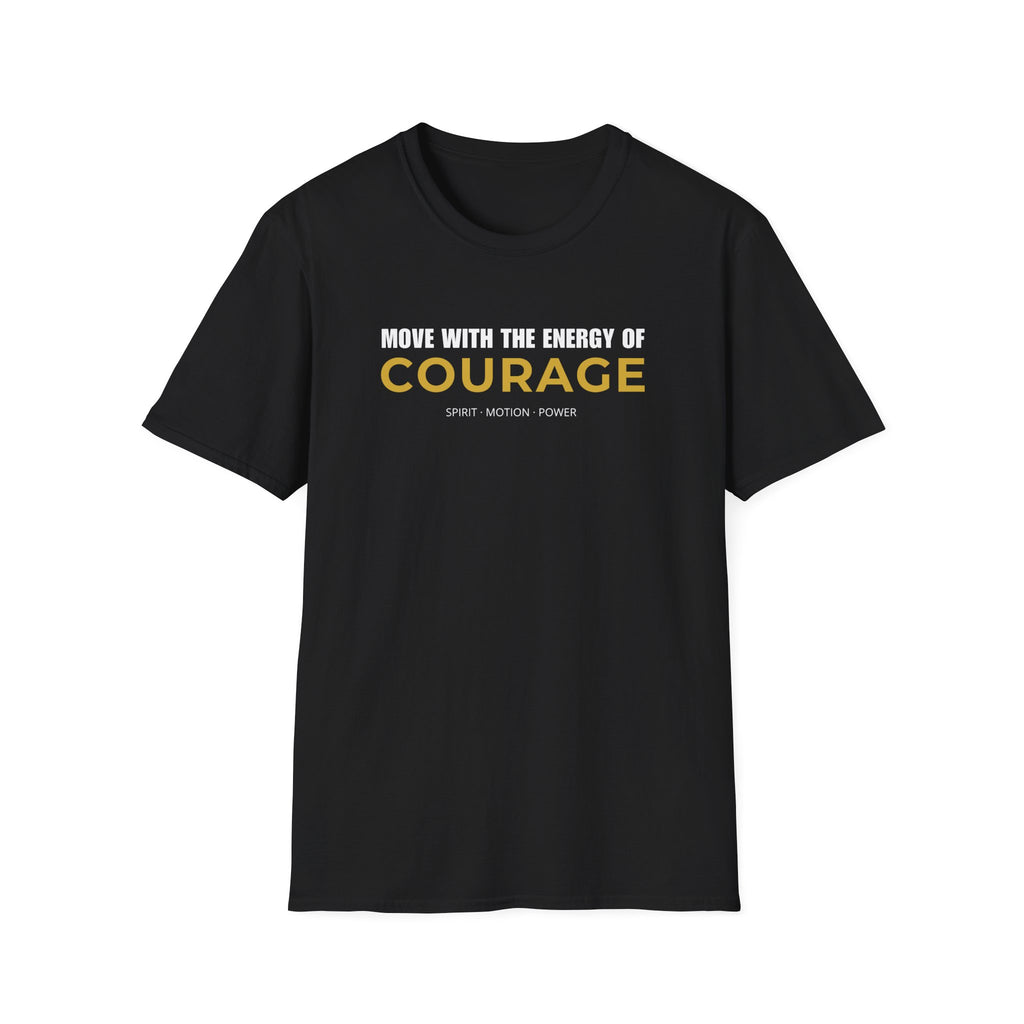Courage motivational T-shirt with bold white and gold typography on a black tee. A positive statement graphic tee for confidence, mindset, and everyday streetwear.