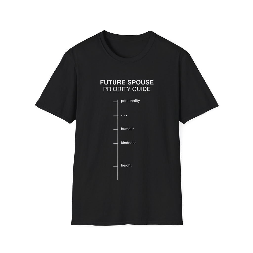 Future Spouse Priority Guide T-shirt with a minimalist dating chart design on black. A dry humor relationship tee for modern dating, singles, couples, and everyday wear.