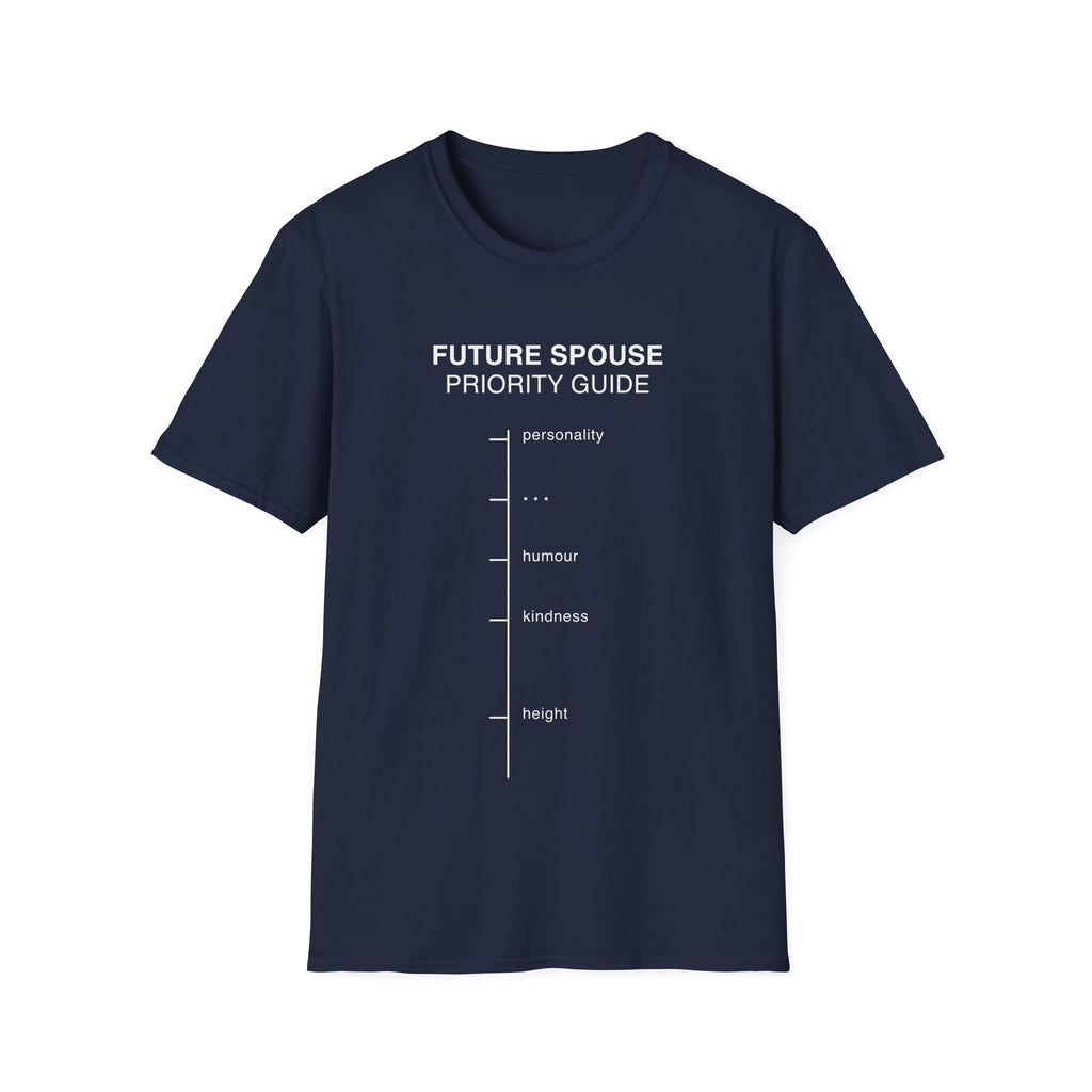 Future Spouse Priority Guide T-shirt with a minimalist dating chart design on navy. A dry humor relationship tee for modern dating, singles, couples, and everyday wear.