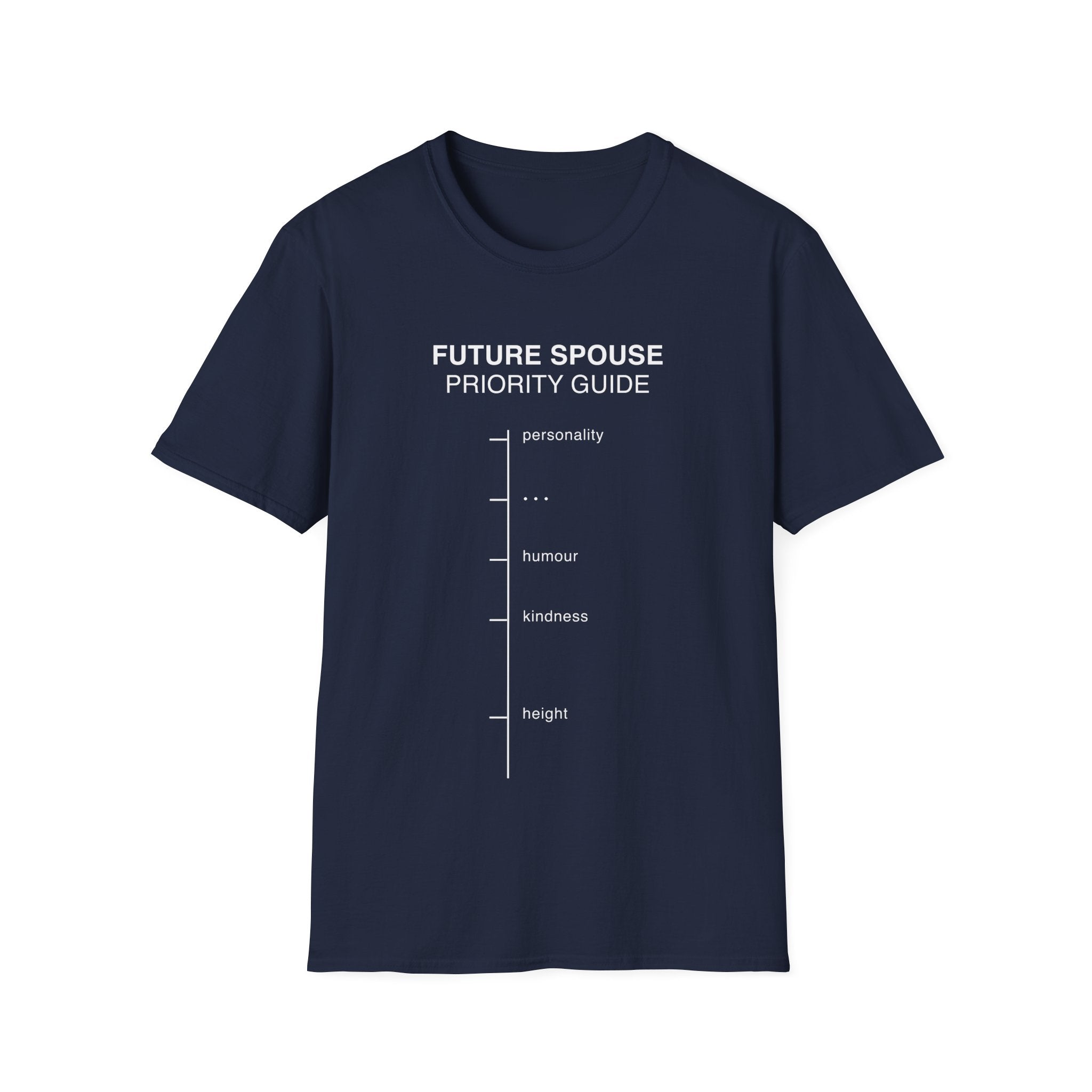 Future Spouse Priority Guide T-shirt with a minimalist dating chart design on navy. A dry humor relationship tee for modern dating, singles, couples, and everyday wear.