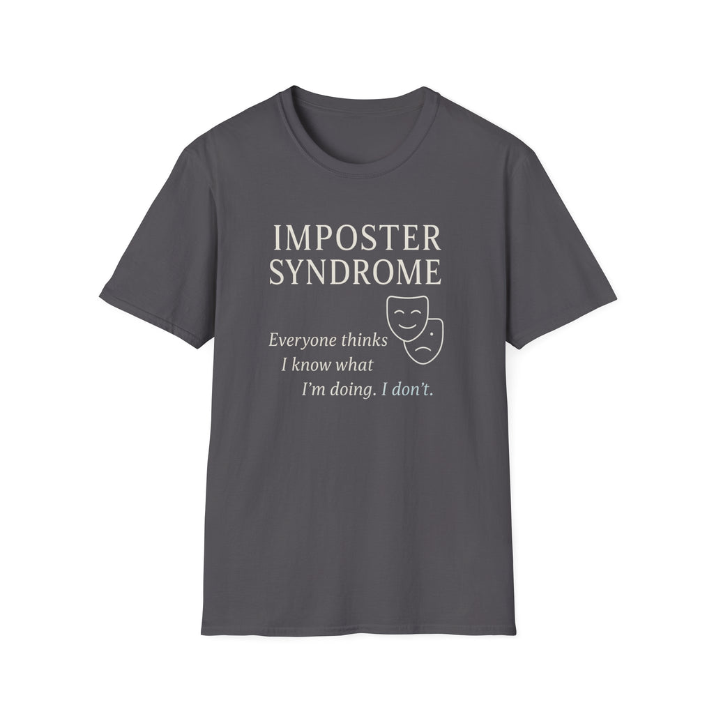 Imposter Syndrome psychology T-shirt with theatre-mask artwork on charcoal. A relatable graphic tee for overthinkers, students, creatives, perfectionists, and self-aware everyday wear.