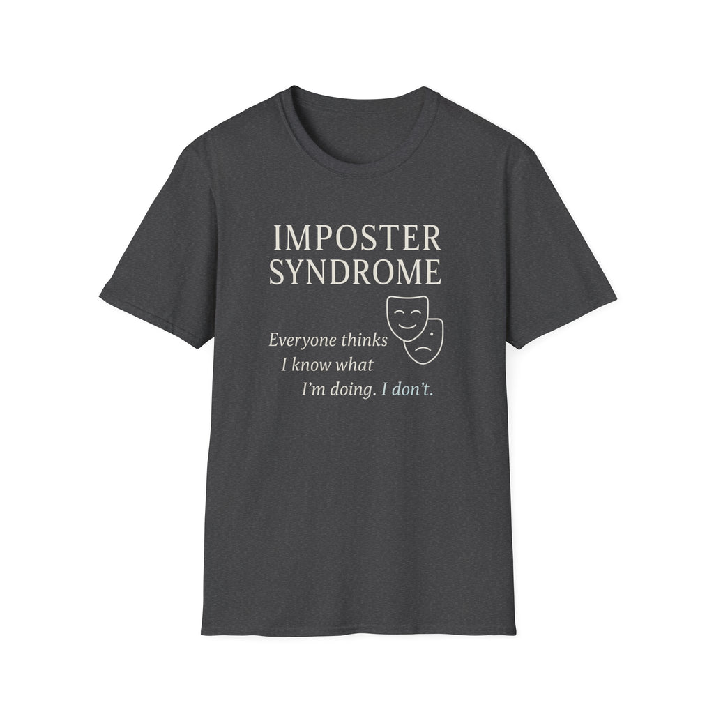 Imposter Syndrome psychology T-shirt with theatre-mask artwork on dark heather. A relatable graphic tee for overthinkers, students, creatives, perfectionists, and self-aware everyday wear.
