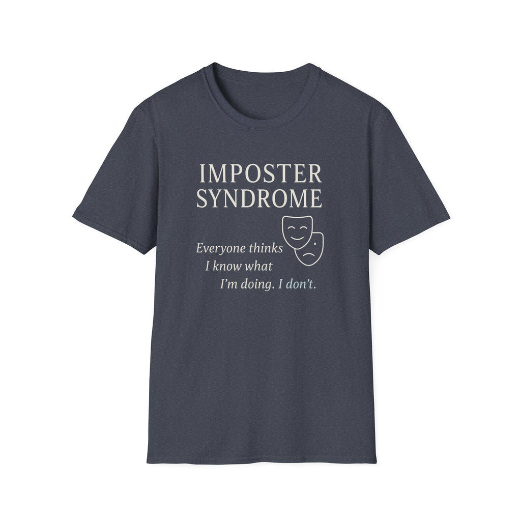 Imposter Syndrome psychology T-shirt with theatre-mask artwork on heather navy. A relatable graphic tee for overthinkers, students, creatives, perfectionists, and self-aware everyday wear.