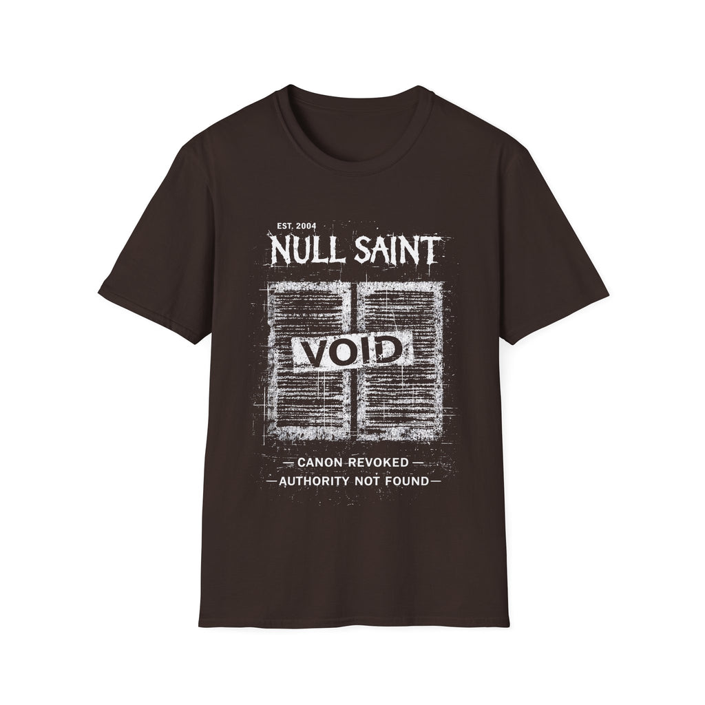 BrownGildan 64000 Softstyle T-shirt featuring a distressed white Null Saint archive graphic with the word “VOID” across the centre and small text reading “canon revoked” and “authority not found.”