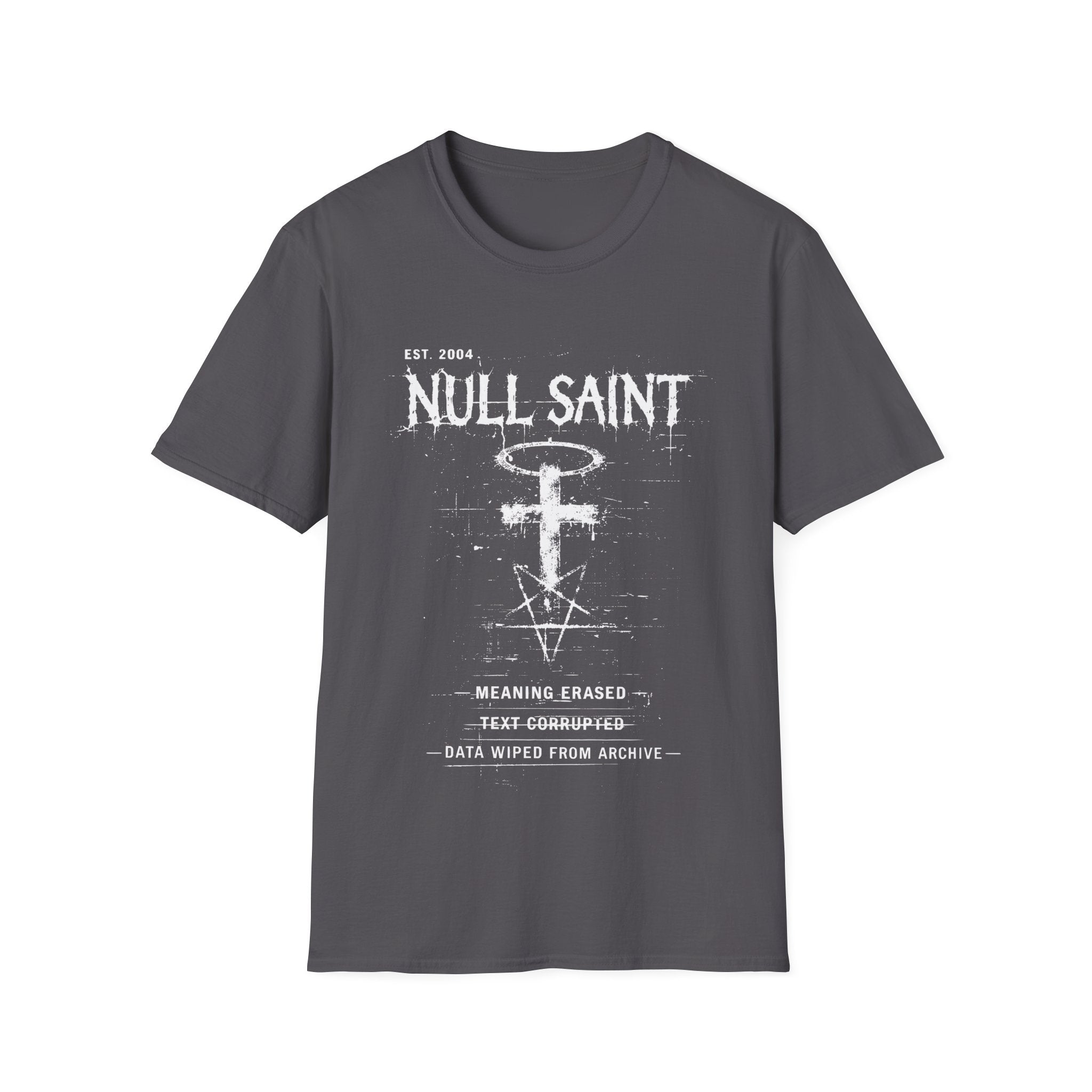 Charcoal Grey graphic T-shirt featuring Null Saint text, corrupted cross and halo symbol, distressed typography and dark grunge artwork.