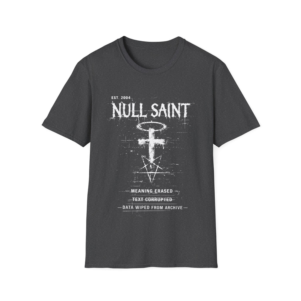 Dark Grey graphic T-shirt featuring Null Saint text, corrupted cross and halo symbol, distressed typography and dark grunge artwork.