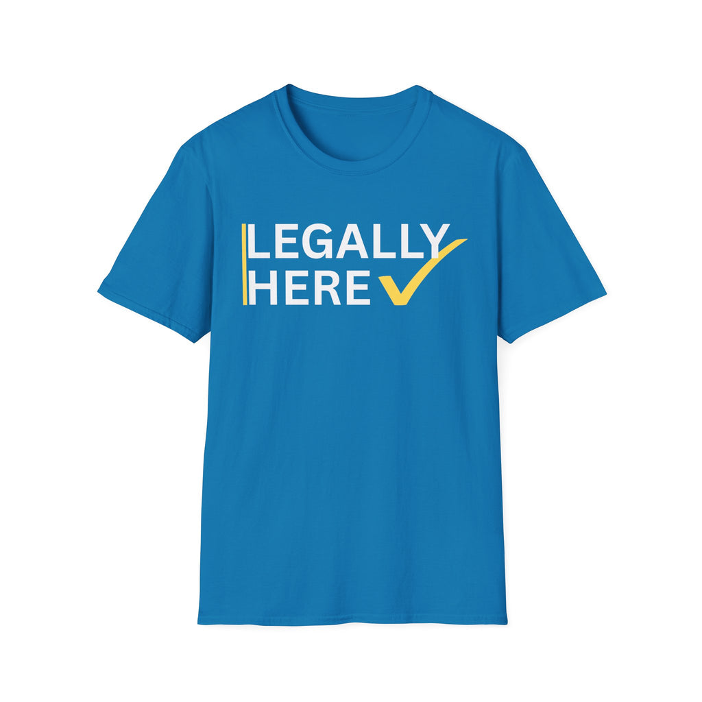 Sapphire Blue t-shirt with 'LEGALLY HERE' text on a white background