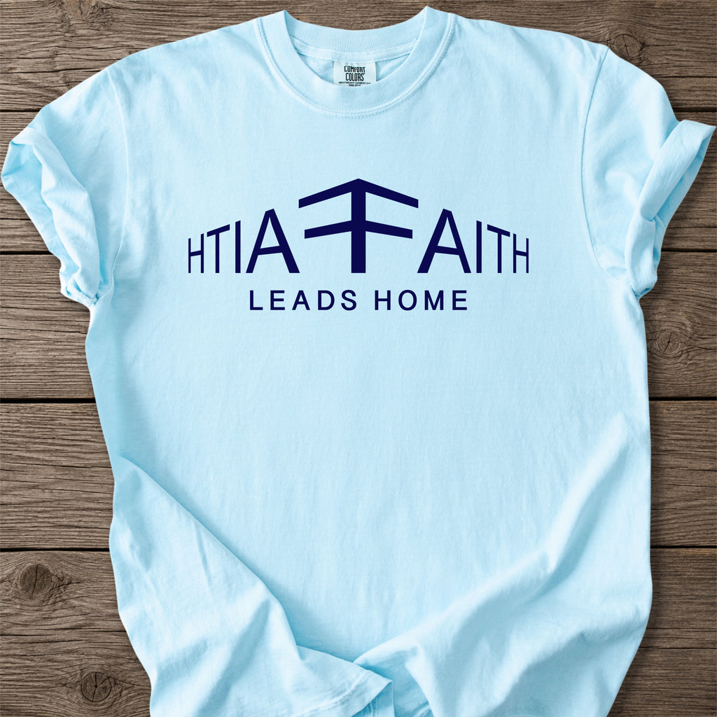 Faith Leads Christian T-Shirt