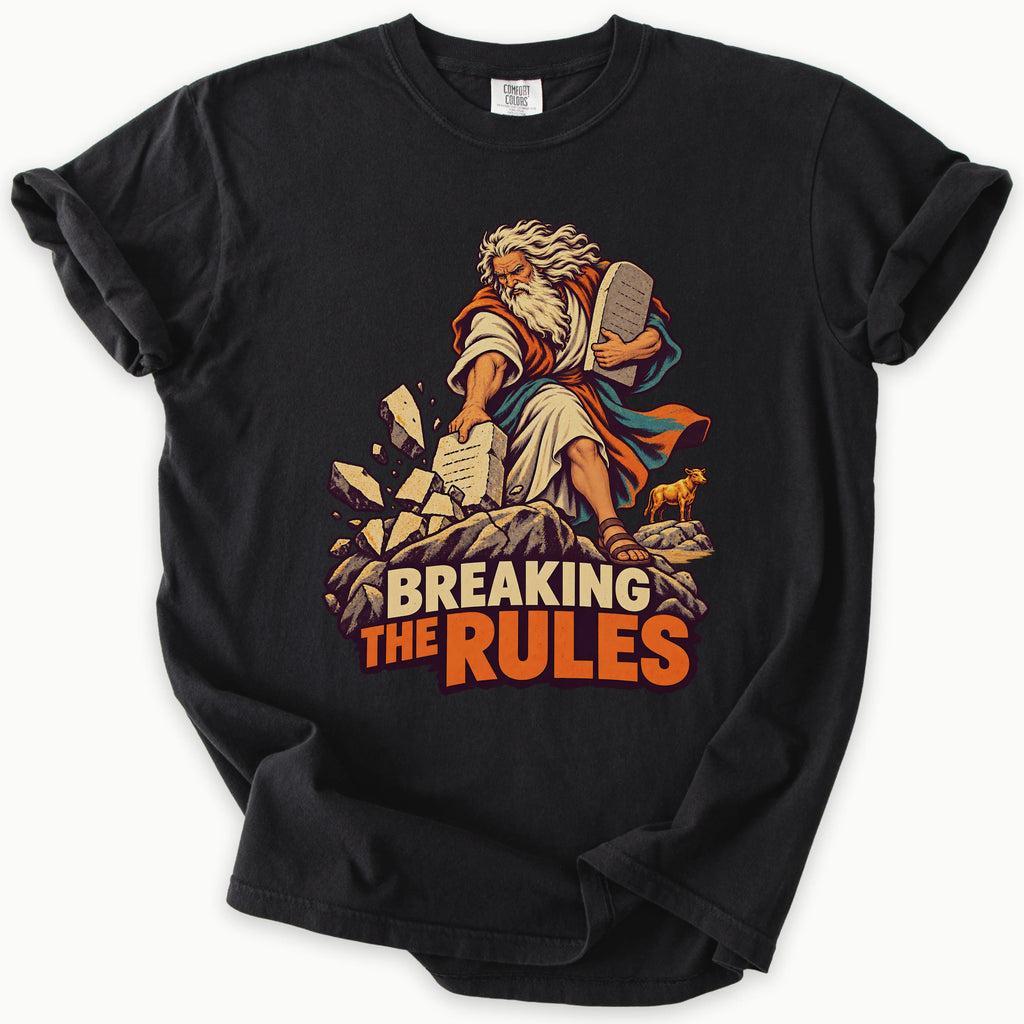 Breaking Rules T-Shirt in Black — Moses breaking the Ten Commandments tablets, funny Bible humor, Comfort Colors 1717 unisex christian faith tee