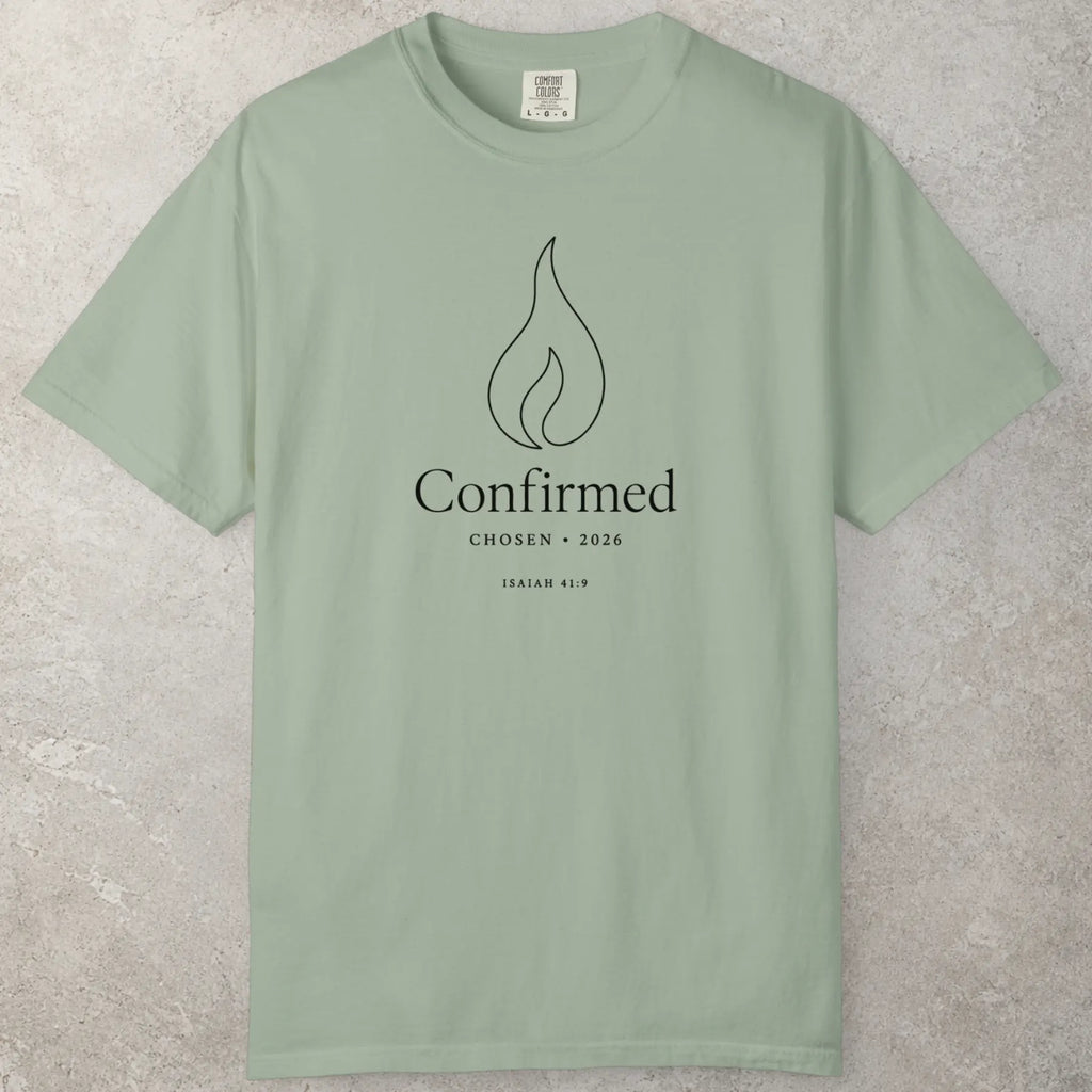 Confirmed T-Shirt in Bay (sage green) — casual top, church wear, Comfort Colors 1717 unisex christian faith tee
