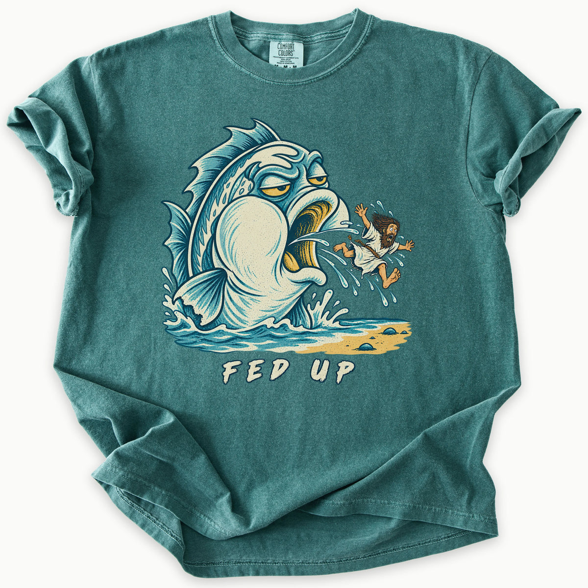 Fed Up T-Shirt in Blue Spruce (dark teal-green) — Jonah spat out by the great fish, funny Bible humor, Comfort Colors 1717 unisex christian faith tee