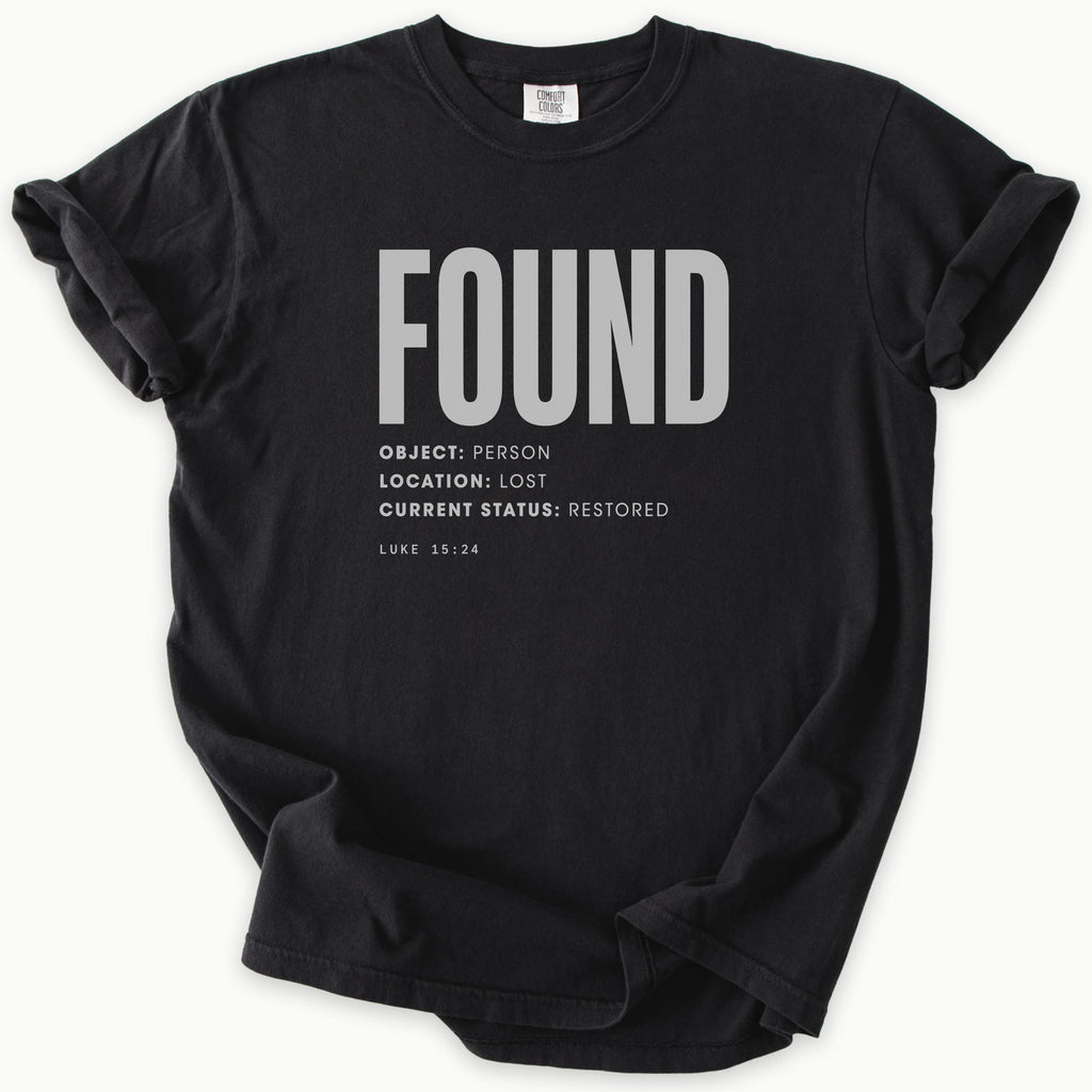 Lost And Found T-Shirt in Black — Found Not Lost, Luke 15:24, Comfort Colors 1717 unisex christian faith tee