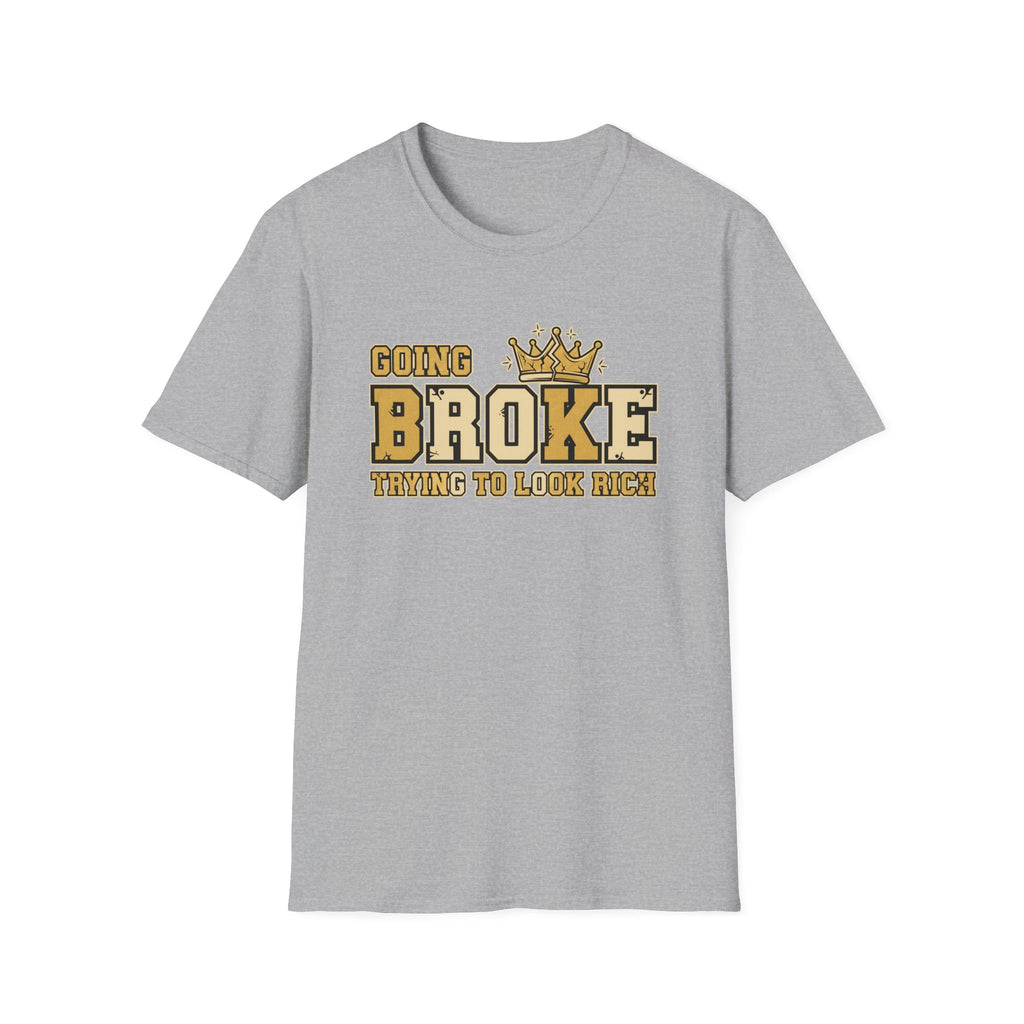 going broke trying to look rich sports grey tee