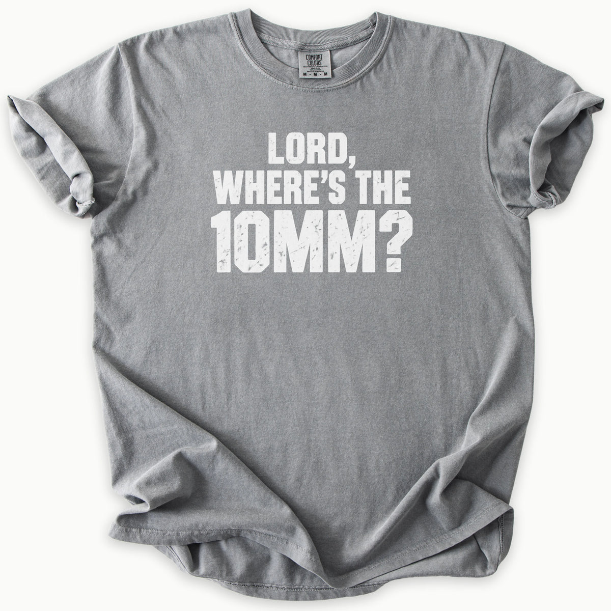 My 10MM T-Shirt in Grey (medium grey) — mechanic humor, faith and tools, Comfort Colors 1717 unisex christian faith tee