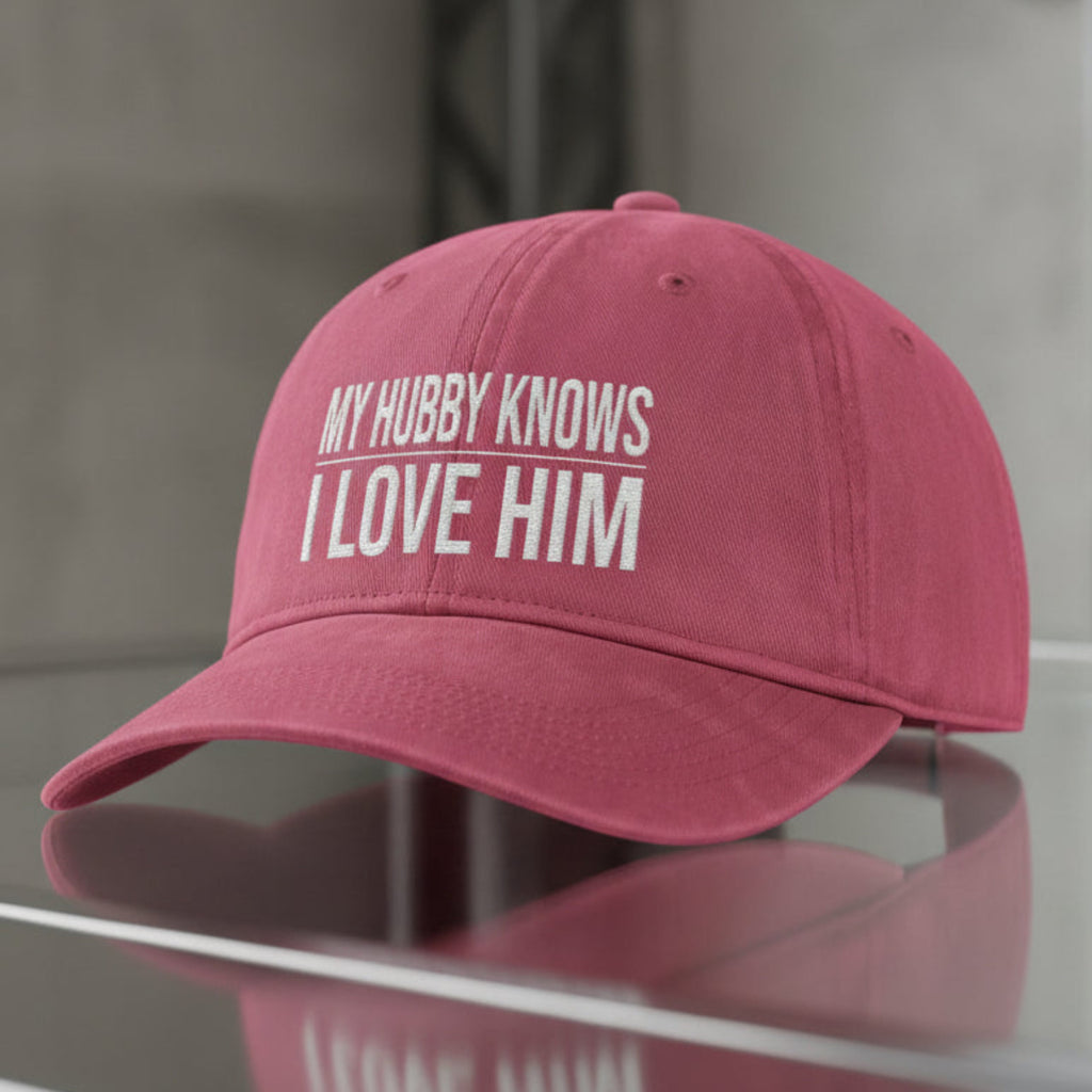 My Hubby Knows Cap in Crimson (washed red) — my hubby knows i love him, wife gift, Comfort Colors CCWC0 washed christian cap