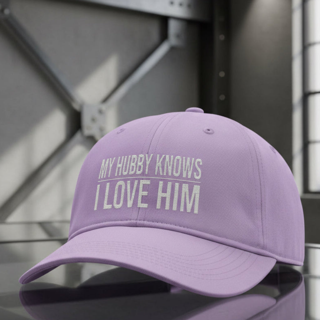 My Hubby Knows Cap in Orchid (lilac) — my hubby knows i love him, wife gift, Comfort Colors CCWC0 washed christian cap