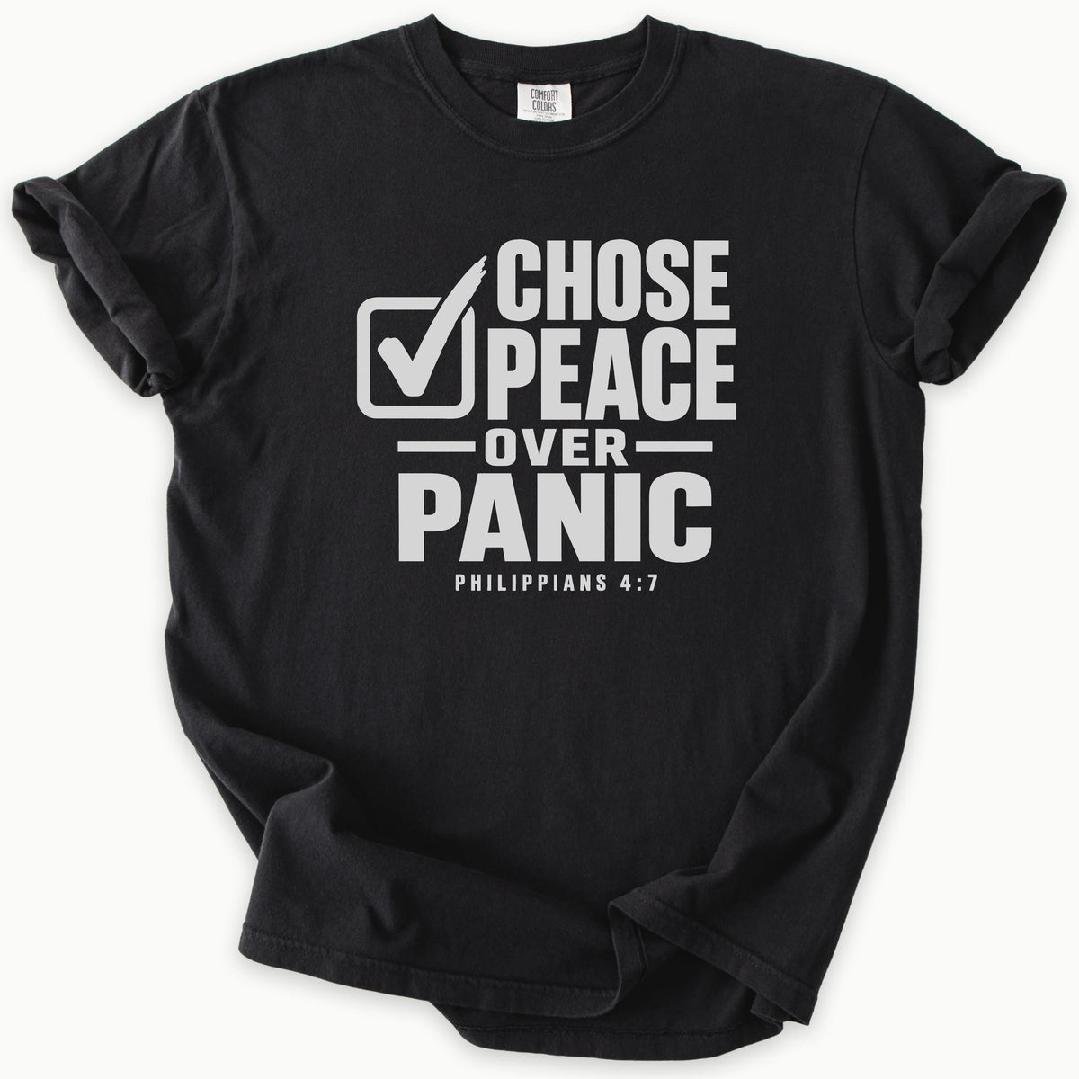 Peace Over Panic T-Shirt in Black — Philippians 4:7, Peace Over Panic, Comfort Colors 1717 unisex christian faith tee