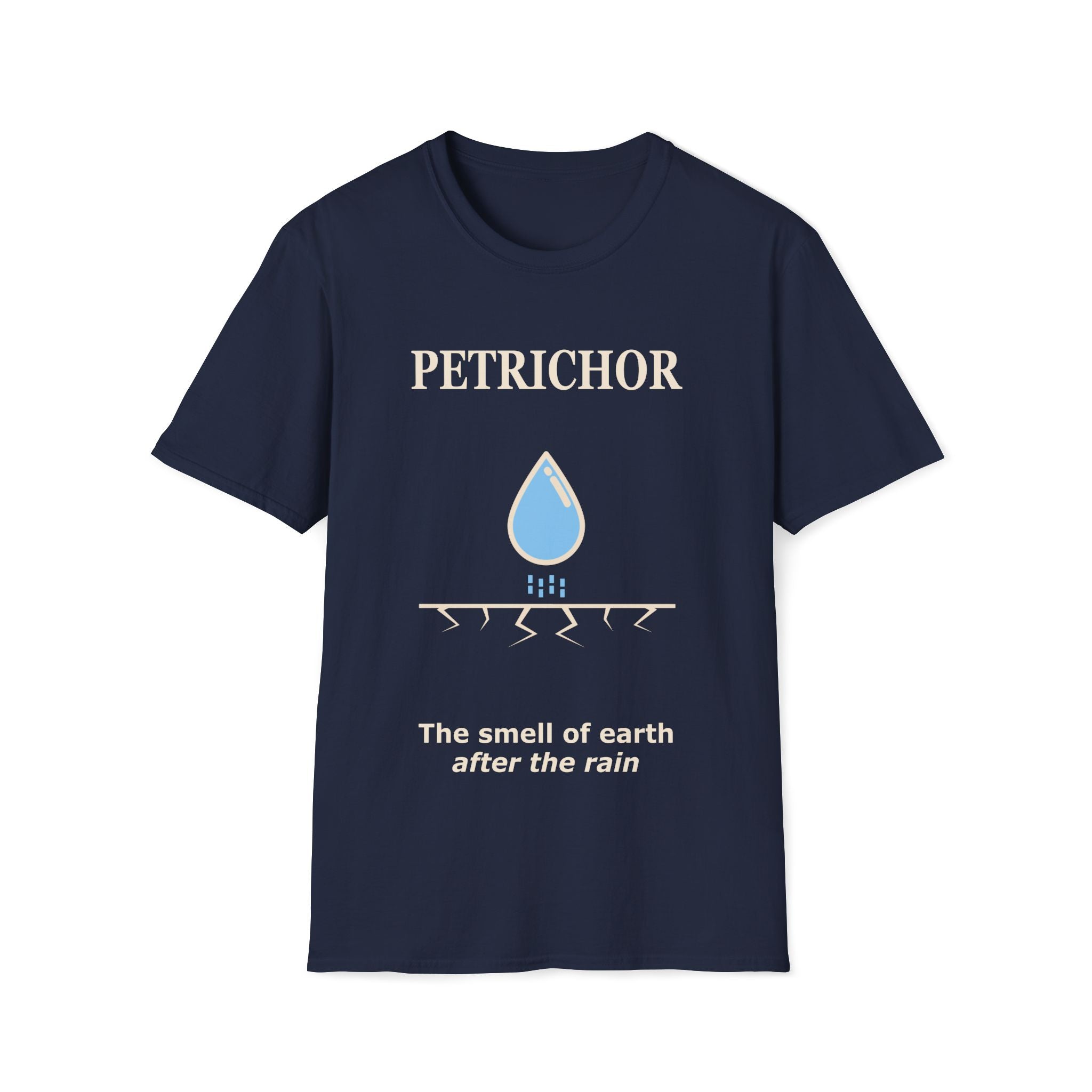 Blue Gildan 64000 Softstyle T-shirt featuring a minimalist Petrichor design with a blue raindrop graphic, cracked earth line detail, and the phrase “The smell of earth after the rain.”