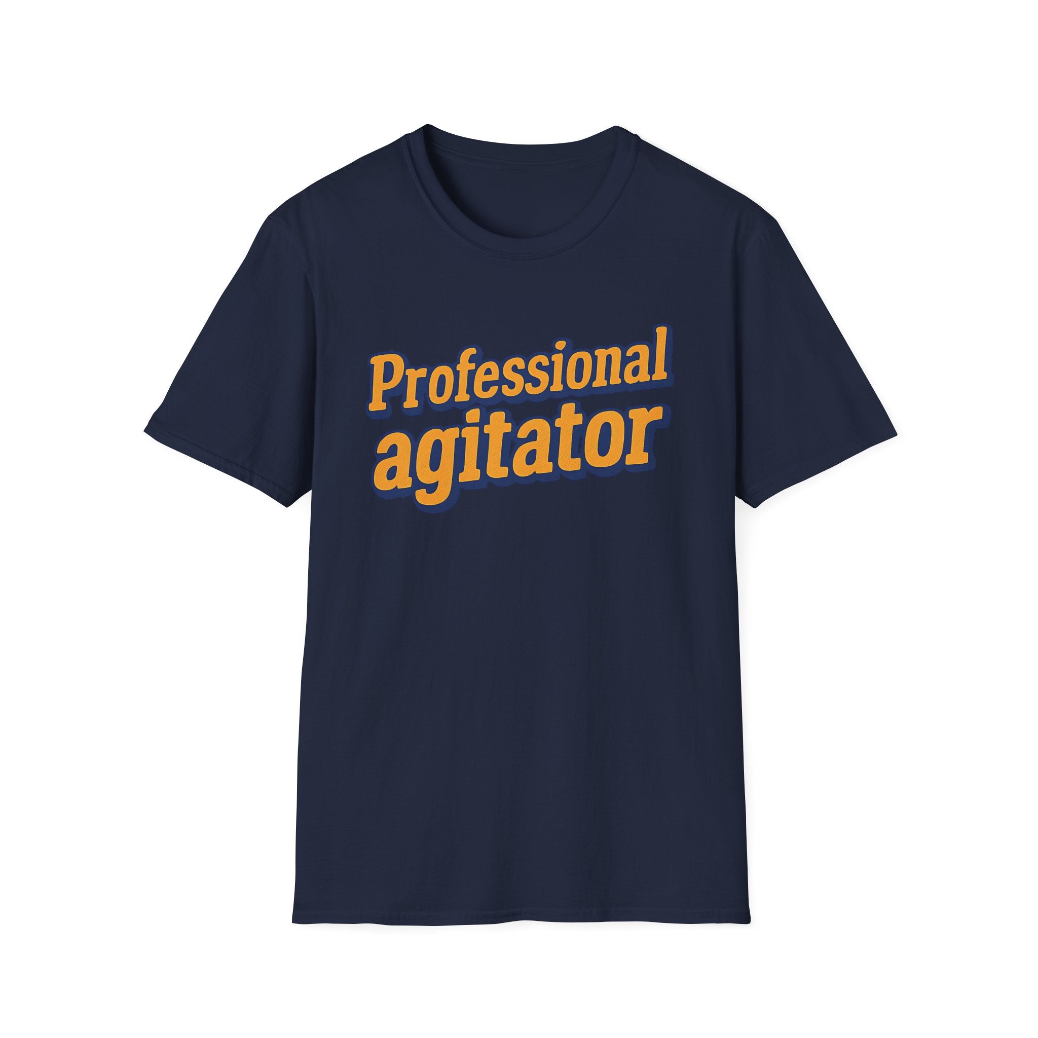 Blue t-shirt with 'Professional agitator' text in orange and blue on a white background
