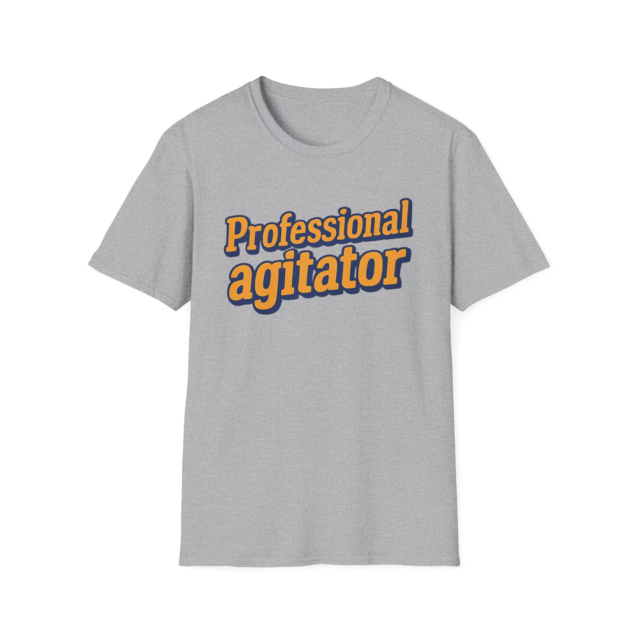 Gray t-shirt with 'Professional agitator' text on a white background