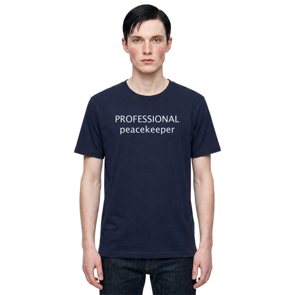 Person wearing a navy blue t-shirt with 'PROFESSIONAL peacekeeper' text on a white background
