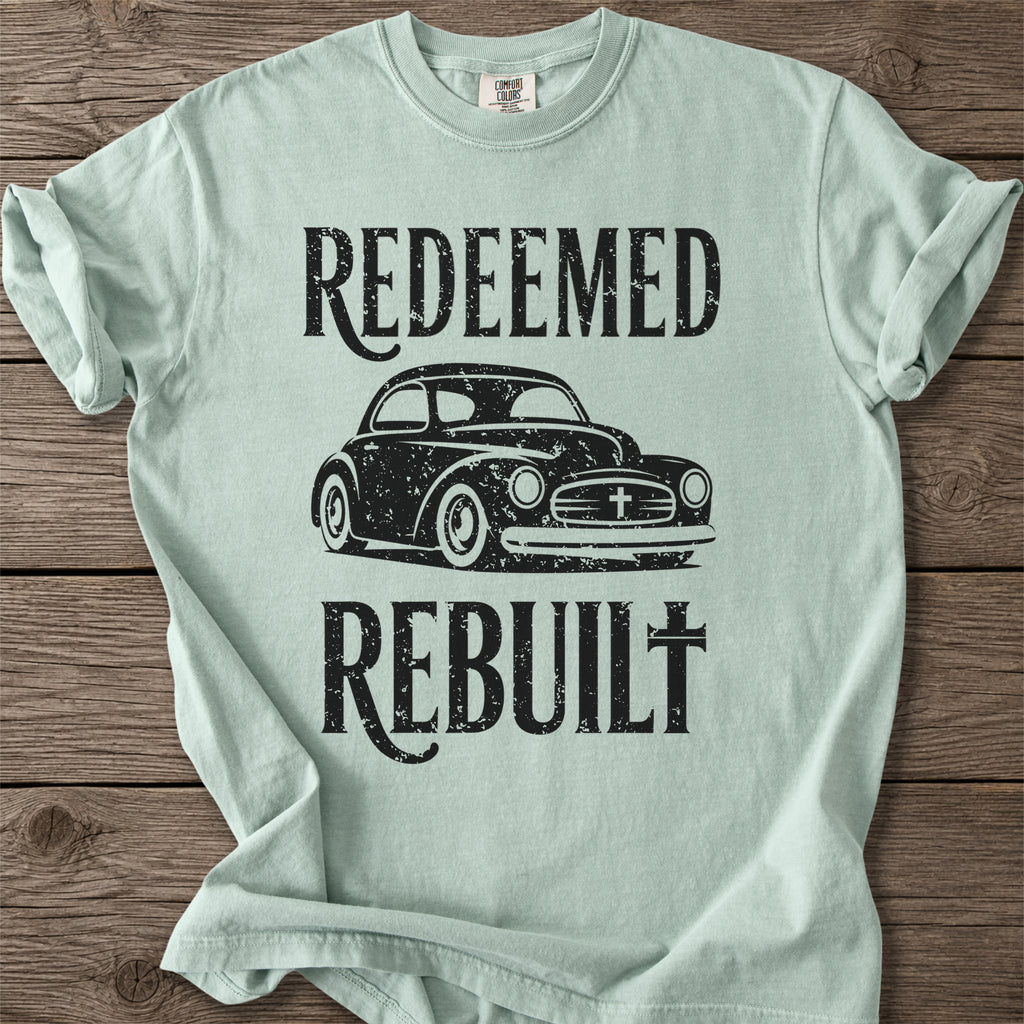 Redeemed & Rebuilt Car T-Shirt